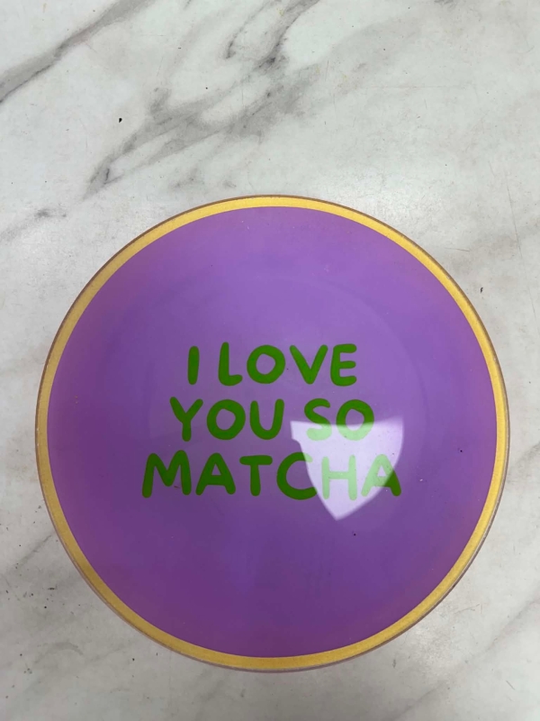 Love you so matcha